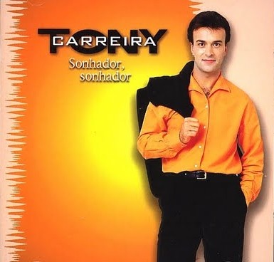 Sonhador Sonhador - Albúm do Tony Carreira