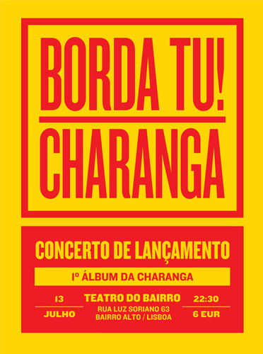 Charanga, concerto de lançamento