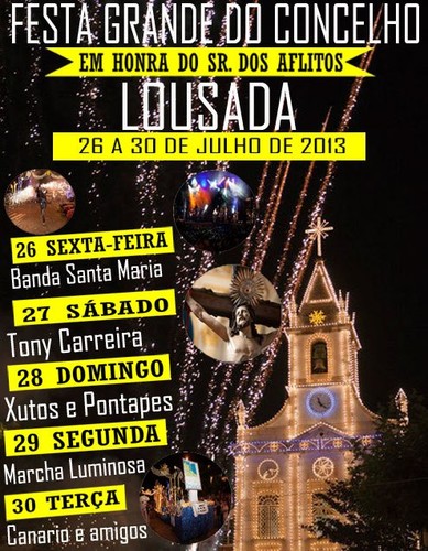 Festa Grande do Concelho Lousada 2013