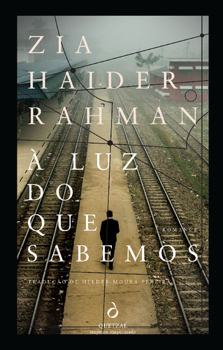 Capa_À-Luz-do-Que-Sabemos_Zia-Haider-Rahman.jpg