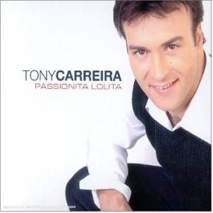 Passionita lolita - Músicas Tony Carreira