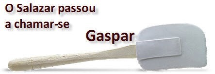 Salazar é Gaspar