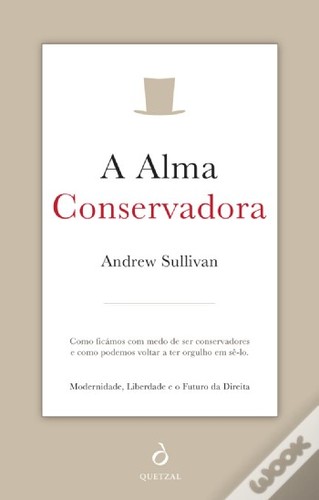 andrew sullivan - a alma conservadora.jpg