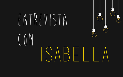 entrevista_isabella.png entrevista_isabella.png