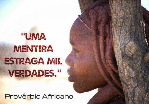Uma mentira estraga mil verdades
