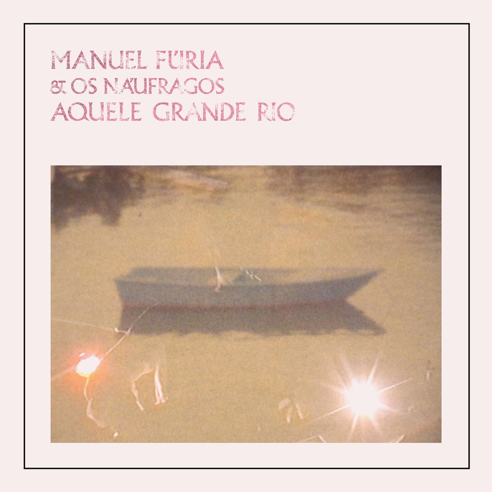 Manuel Furia Aquele Grande Rio.jpg