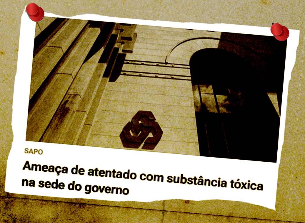 «Ameaça de atentado com substância tóxica na sede do governo», Sapo – Última Hora, 20/I/25 
