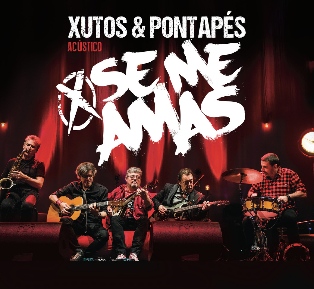 Xutos &amp; Pontapes - Se Me Amas Capa.tif