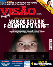 'Abusos sexuais e chantagem na net', tema de capa da revista Visão na edição de 5 de Fevereiro de 2008