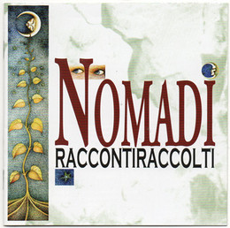 Nomadi - Racconti Raccolti (2010) 